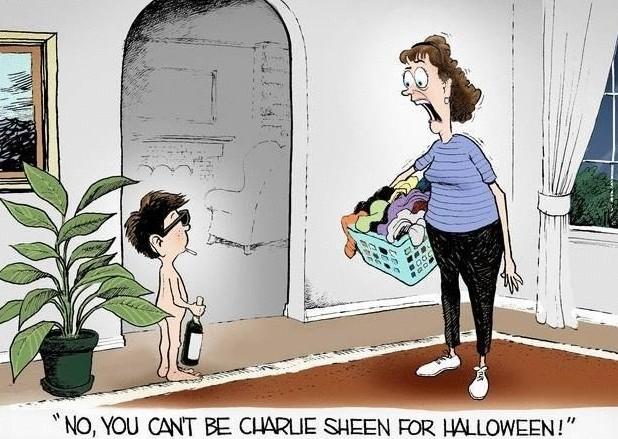 No, you can't be Charlie Sheen